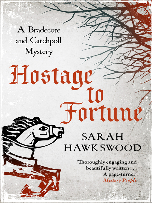 Title details for Hostage to Fortune by Sarah Hawkswood - Available